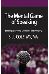 Mental Game of Speaking