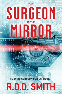 Surgeon in the Mirror