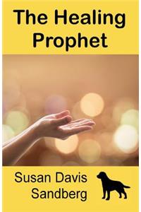 Healing Prophet