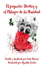 El pequeño Stockey y el Milagro de la Navidad