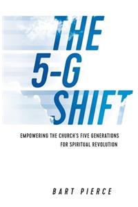 5-G Shift