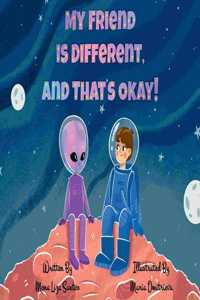 My Friend is Different, and That's Okay!