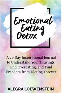 Emotional Eating Detox