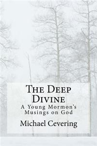 Deep Divine