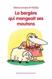 La bergere qui mangeait ses moutons