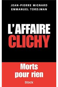 L'affaire Clichy
