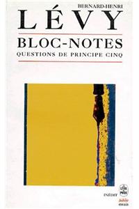 Bloc-Notes Questions de Principe Cinq