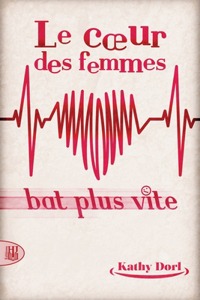 coeur des femmes bat plus vite