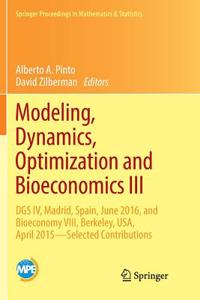 Modeling, Dynamics, Optimization and Bioeconomics III