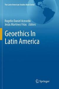 Geoethics in Latin America