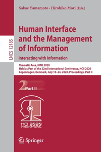 Human Interface and the Management of Information. Interacting with Information