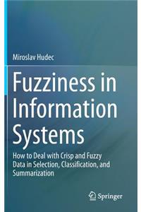 Fuzziness in Information Systems