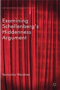 Examining Schellenberg's Hiddenness Argument