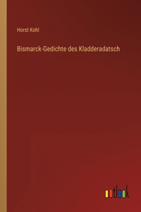 Bismarck-Gedichte des Kladderadatsch