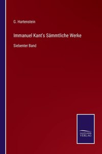 Immanuel Kant's Sämmtliche Werke