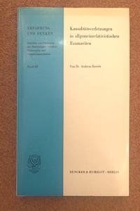 Kausalitatsverletzungen in Allgemeinrelativistischen Raumzeiten
