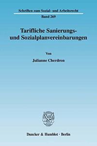 Tarifliche Sanierungs- Und Sozialplanvereinbarungen