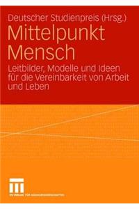 Mittelpunkt Mensch