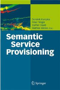 Semantic Service Provisioning