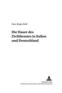 Die Dauer Des Zivildienstes in Italien Und Deutschland