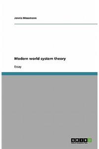 Modern world system theory