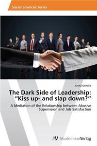 Dark Side of Leadership