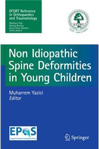 Non-Idiopathic Spine Deformities in Young Children