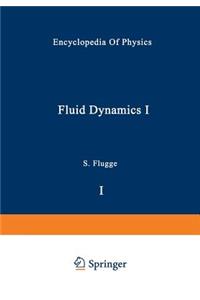 Fluid Dynamics I / Strömungsmechanik I