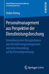 Personalmanagement Aus Perspektive Der Dienstleistungsforschung