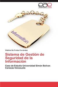 Sistema de Gestion de Seguridad de La Informacion