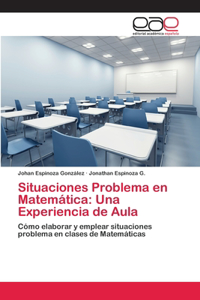 Situaciones Problema en Matemática