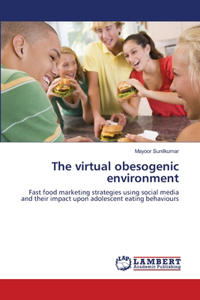 virtual obesogenic environment