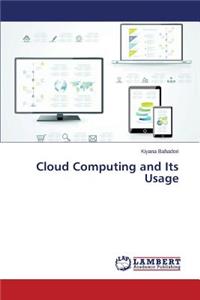 Cloud Computing and Its Usage