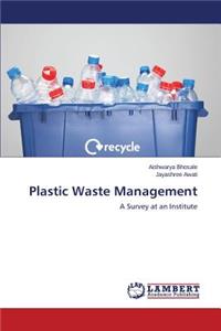 Plastic Waste Management