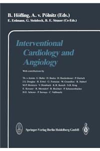 Interventional Cardiology and Angiology