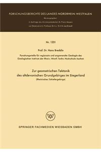 Zur geometrischen Tektonik des altdevonischen Grundgebirges im Siegerland