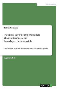 Rolle der kulturspezifischen Missverständnisse im Fremdsprachenunterricht