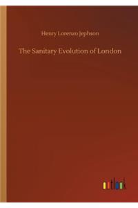 Sanitary Evolution of London