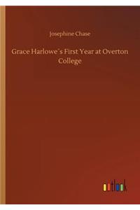 Grace Harlowe´s First Year at Overton College
