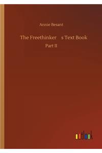Freethinker's Text Book