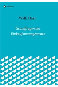 Grundfragen des Einkaufsmanagements