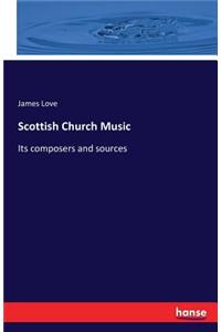 Scottish Church Music