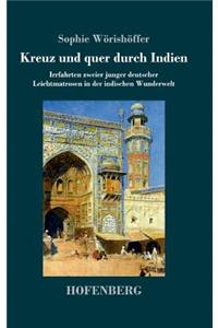 Kreuz und quer durch Indien