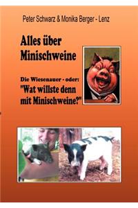 Alles über Minischweine