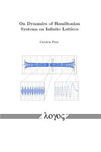 On Dynamics of Hamiltonian Systems on Infinite Lattices