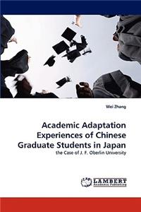 Academic Adaptation Experiences of Chinese Graduate Students in Japan