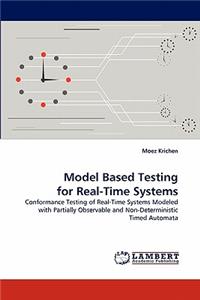 Model Based Testing for Real-Time Systems