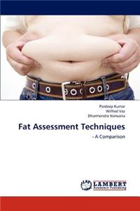 Fat Assessment Techniques