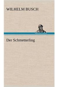 Der Schmetterling
