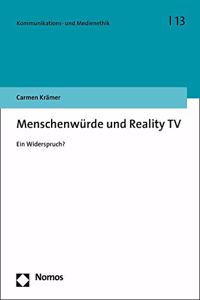 Menschenwurde Und Reality TV